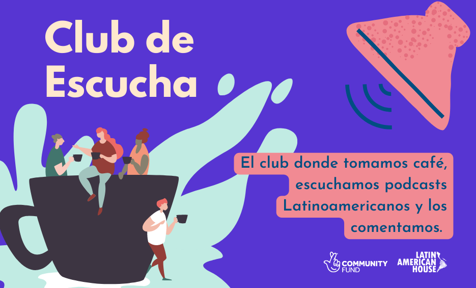 poster for a spanish language podcast listening club called "Club de Escucha"