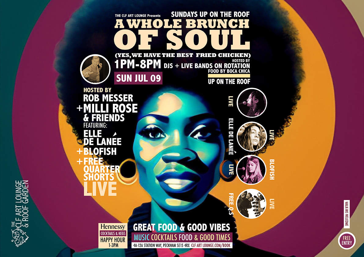 We continue our weekly good time rooftop Live & DJ excursion, A WHOLE BRUNCH OF SOUL - This weeks host The Legendary ROB MESSER playing soul, jazz, latin and funk on 45 alongside 4 live acts exploring the eclectic sounds of soul LIVE. 