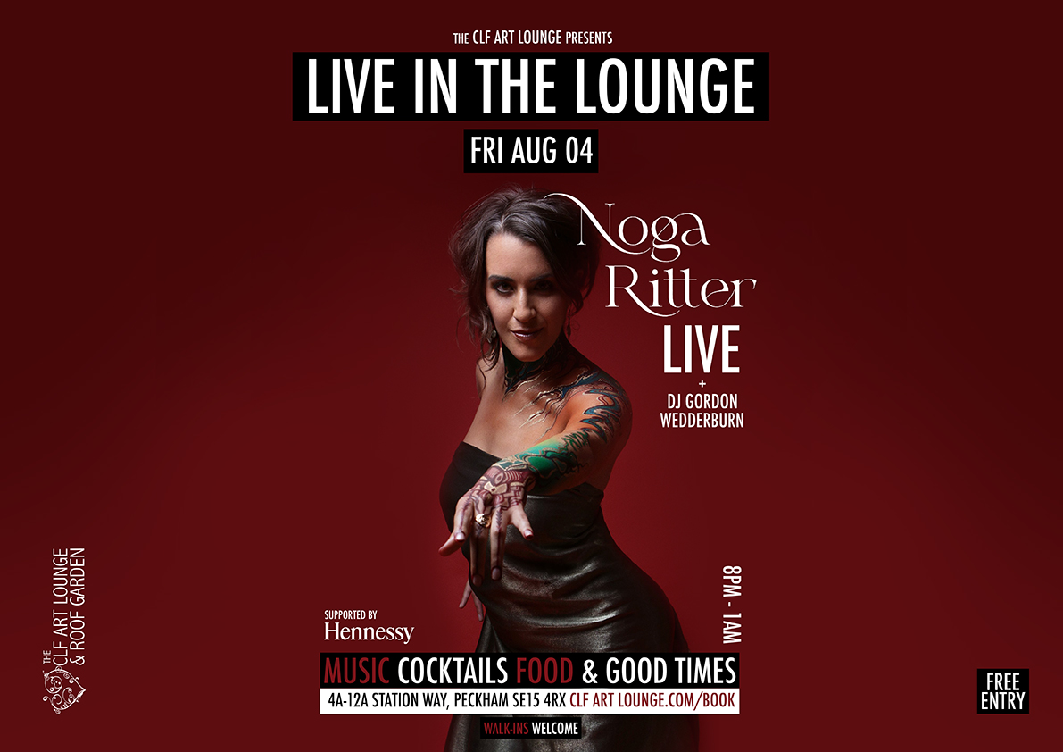 Fresh off the back of her sell out album launch in east London, LIVE IN THE LOUNGE is proud to welcome the return of global groove and Hebrew Jazz Songstress, the sonically aware and musically passionate NOGA RITTER