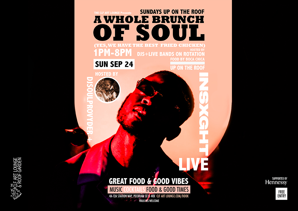 A Whole Brunch Of Soul with INSXGHT (Live) + djsoulprovyder