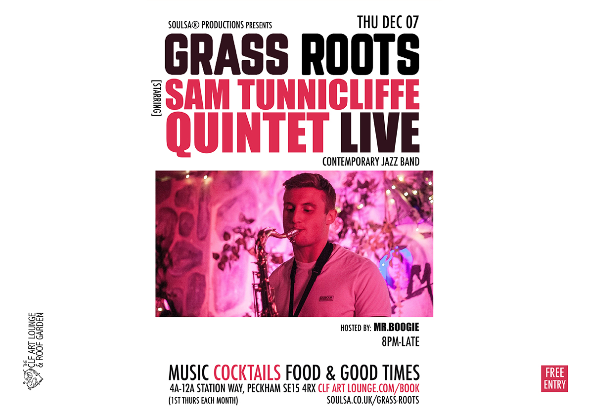 Grass Roots LIve with Sam Tunnicliffe Quintet